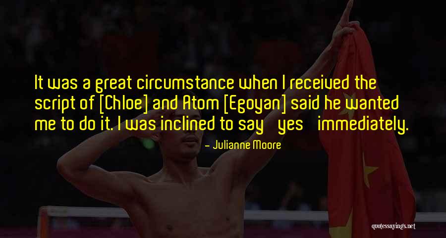 Ninelie Quotes By Julianne Moore Ninelie Quotes By Julianne Moore