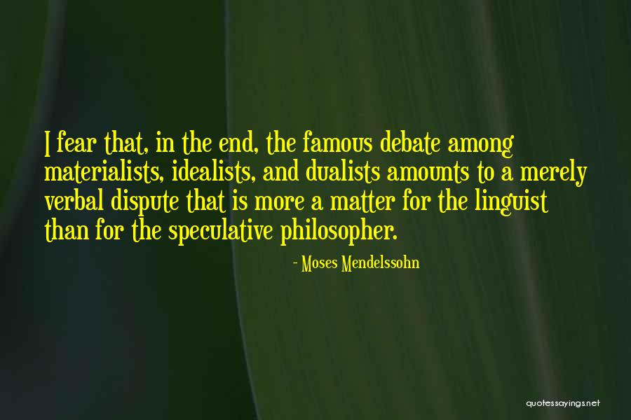 Niner Hater Quotes By Moses Mendelssohn Niner Hater Quotes By Moses Mendelssohn