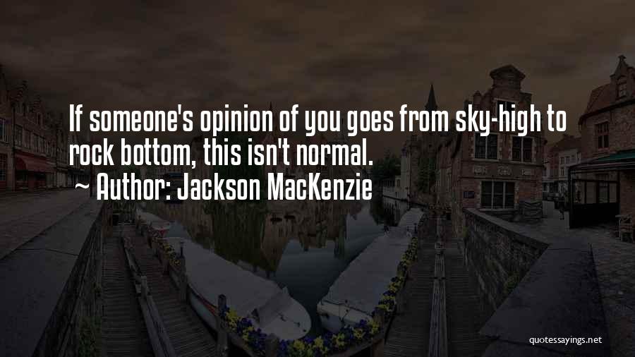 Nines Hotel Quotes By Jackson MacKenzie