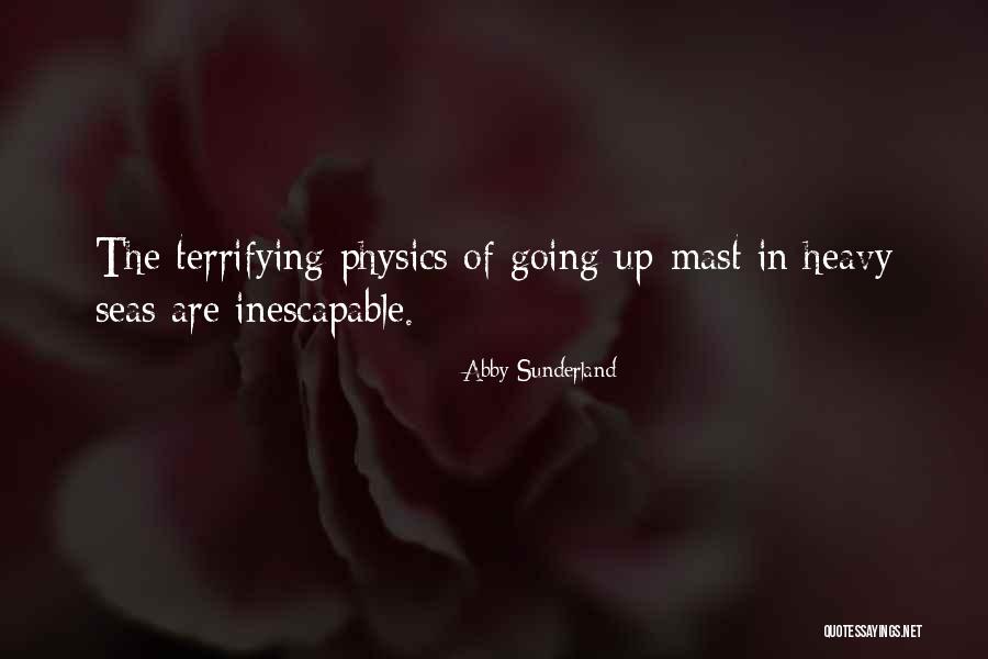 Ninestars Quotes By Abby Sunderland Ninestars Quotes By Abby Sunderland