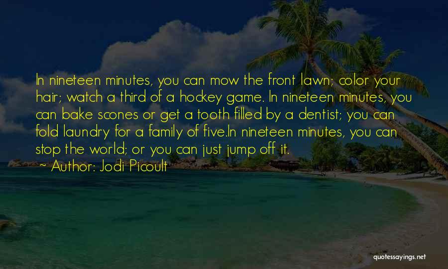 Nineteen Minutes Quotes By Jodi Picoult