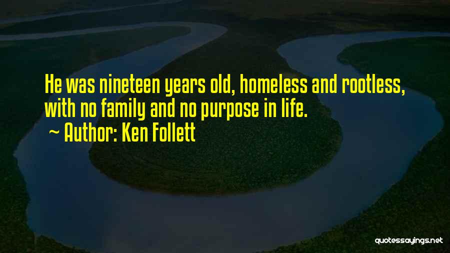 Nineteen Years Old Quotes By Ken Follett