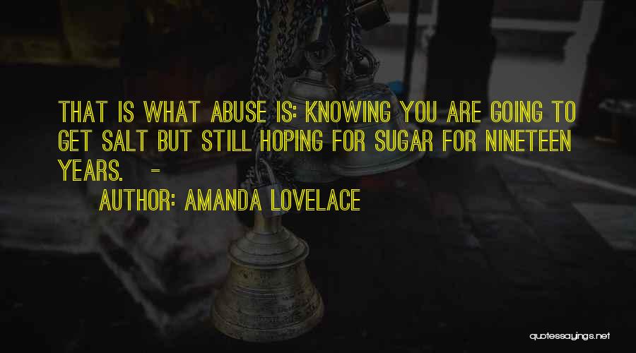 Nineteen Years Quotes By Amanda Lovelace