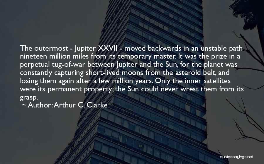 Nineteen Years Quotes By Arthur C. Clarke