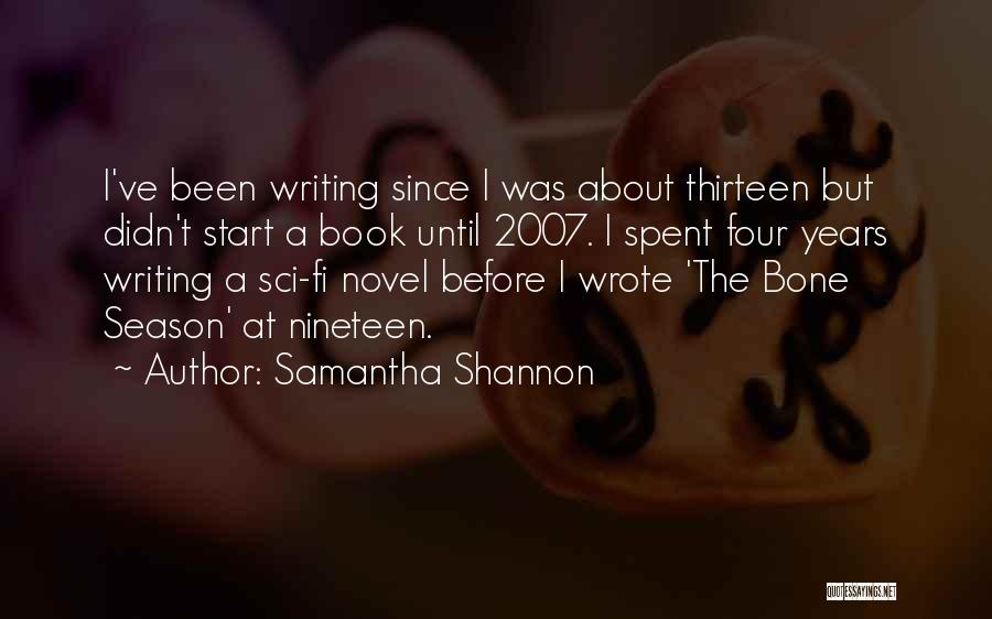 Nineteen Years Quotes By Samantha Shannon
