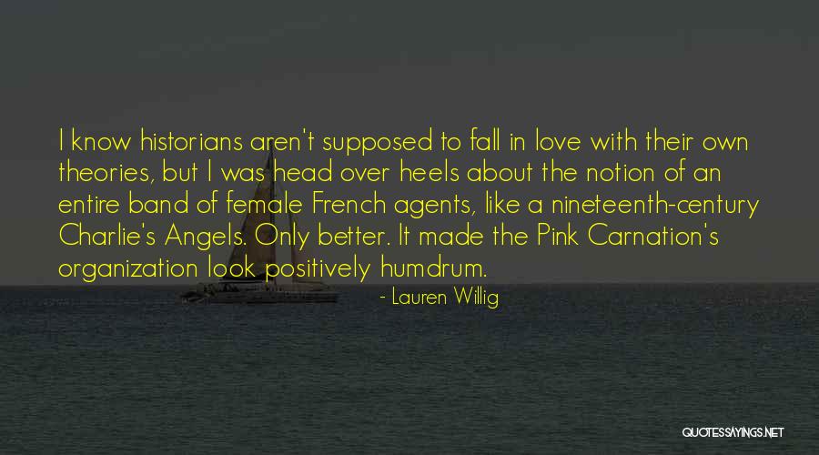 Nineteenth Century Love Quotes By Lauren Willig