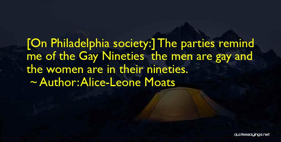 Nineties Quotes By Alice-Leone Moats
