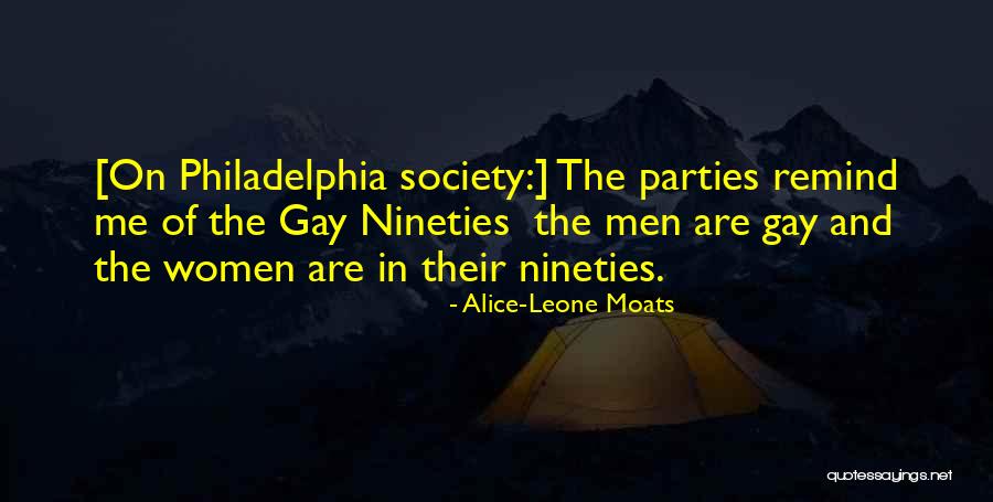 Nineties Quotes By Alice-Leone Moats Nineties Quotes By Alice-Leone Moats