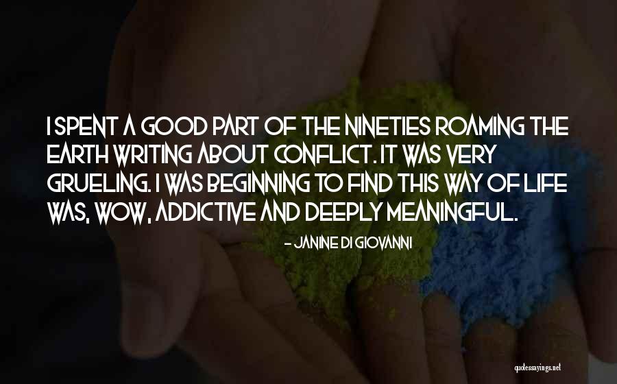 Nineties Quotes By Janine Di Giovanni