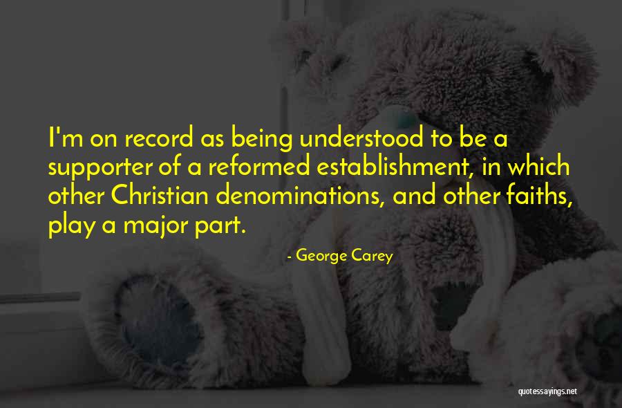 Ninetieth Anniversary Quotes By George Carey Ninetieth Anniversary Quotes By George Carey