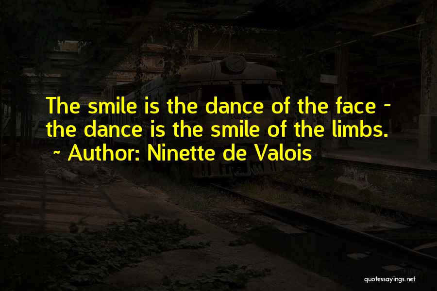 Ninetieth Cricket Quotes By Ninette De Valois