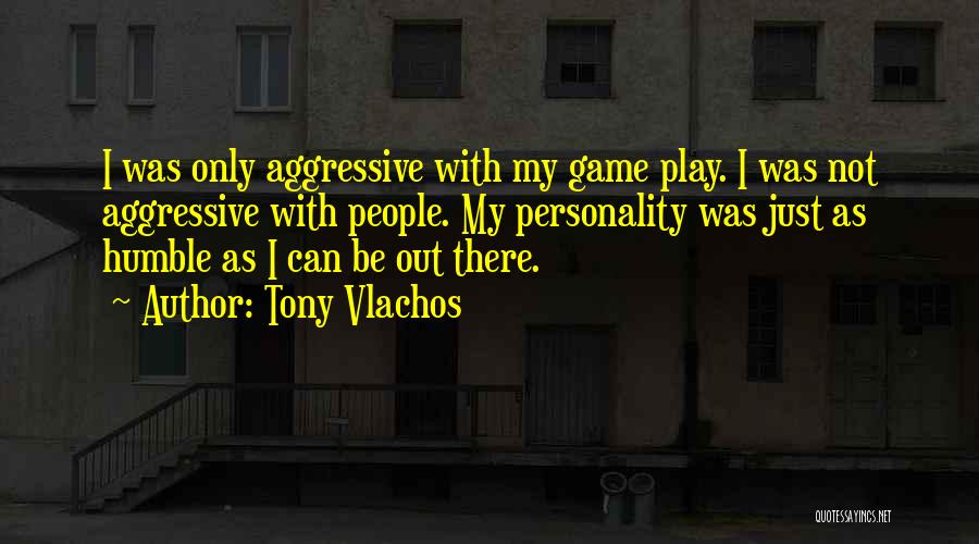 Ninetieth Cricket Quotes By Tony Vlachos