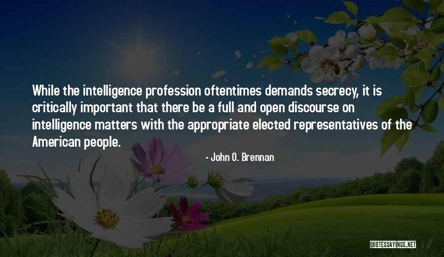 Ninetta Artist Quotes By John O. Brennan Ninetta Artist Quotes By John O. Brennan