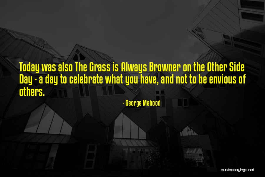 Ninette Bravo Quotes By George Mahood Ninette Bravo Quotes By George Mahood