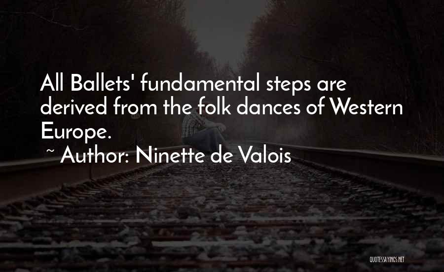 Ninette De Valois Quotes 335617