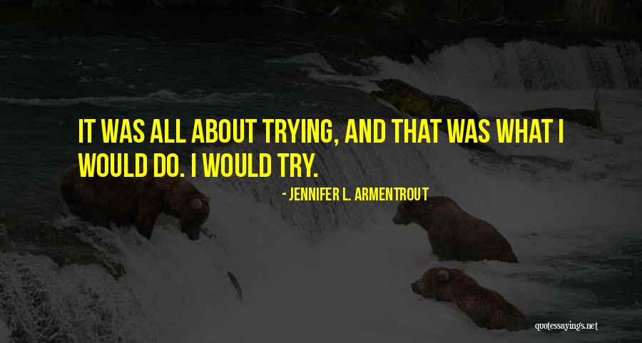 Ninety Nine West Twin Cinemas Drive In Theatres Quotes By Jennifer L. Armentrout Ninety Nine West Twin Cinemas Drive In Theatres Quotes By Jennifer L. Armentrout
