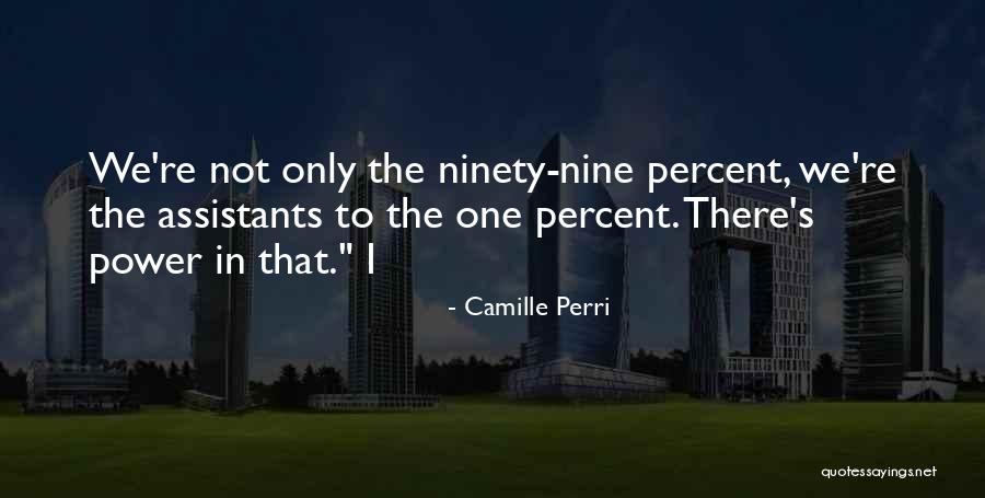 Ninety Percent Quotes By Camille Perri Ninety Percent Quotes By Camille Perri