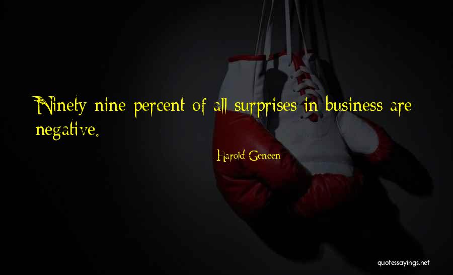 Ninety Percent Quotes By Harold Geneen Ninety Percent Quotes By Harold Geneen