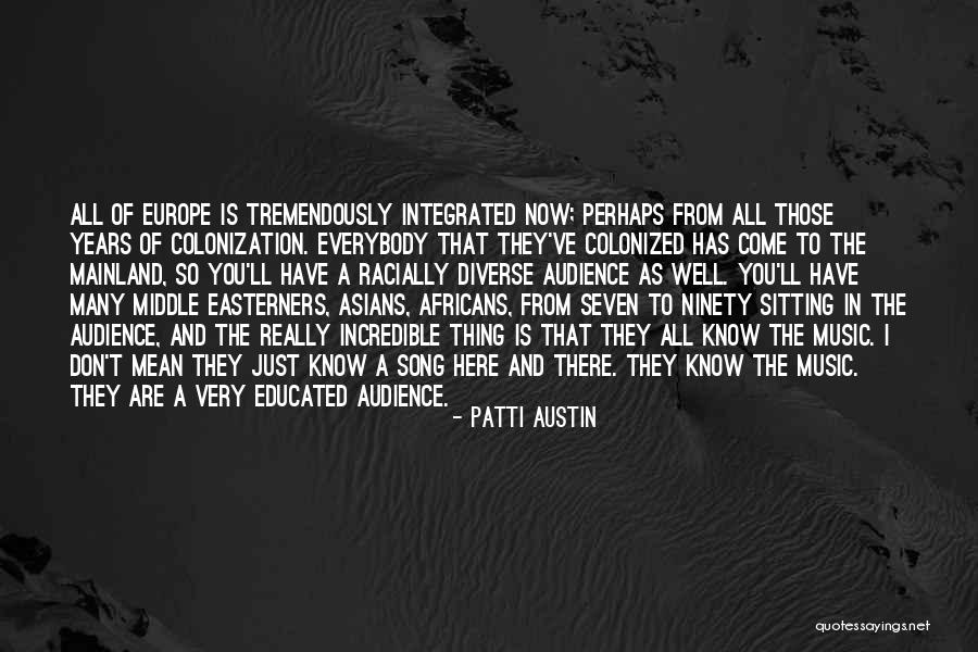 Ninety Seven Quotes By Patti Austin Ninety Seven Quotes By Patti Austin