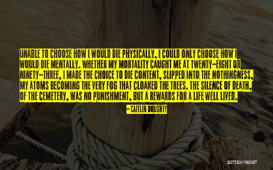 Ninety Three Quotes By Caitlin Doughty Ninety Three Quotes By Caitlin Doughty