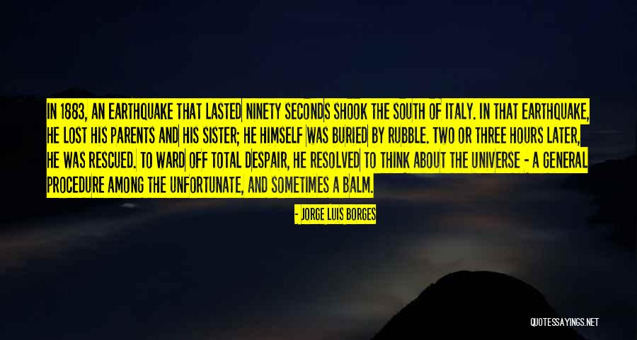 Ninety Three Quotes By Jorge Luis Borges