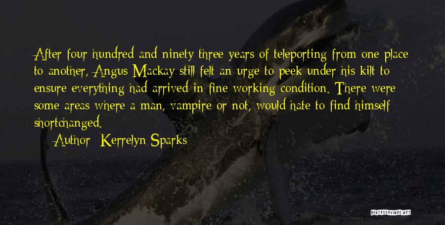 Ninety Three Quotes By Kerrelyn Sparks