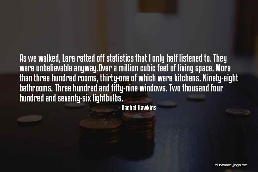 Ninety Three Quotes By Rachel Hawkins