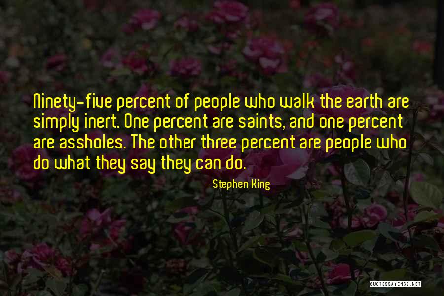 Ninety Three Quotes By Stephen King