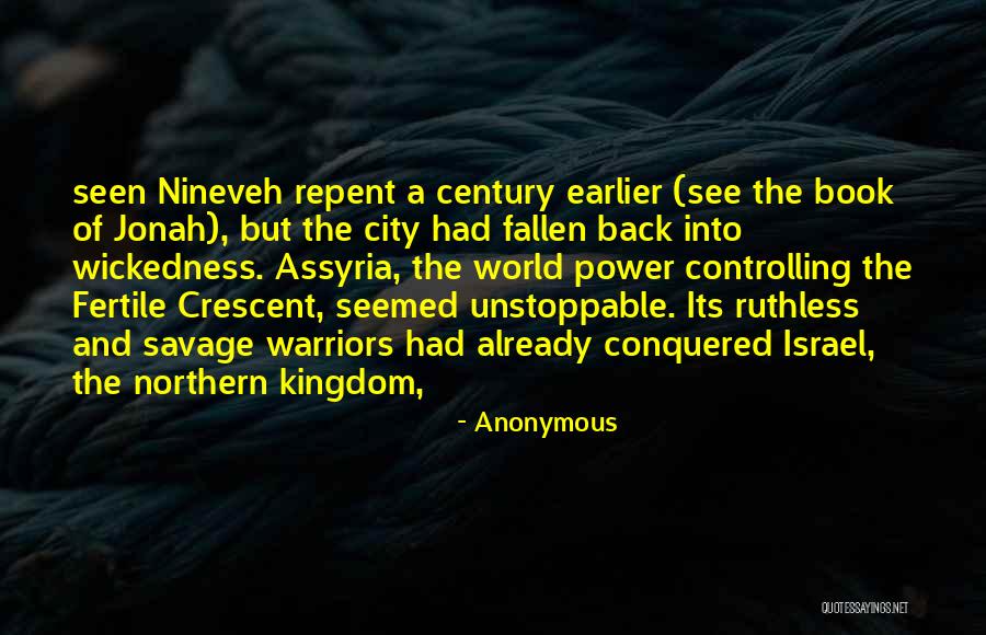 Nineveh Quotes By Anonymous Nineveh Quotes By Anonymous
