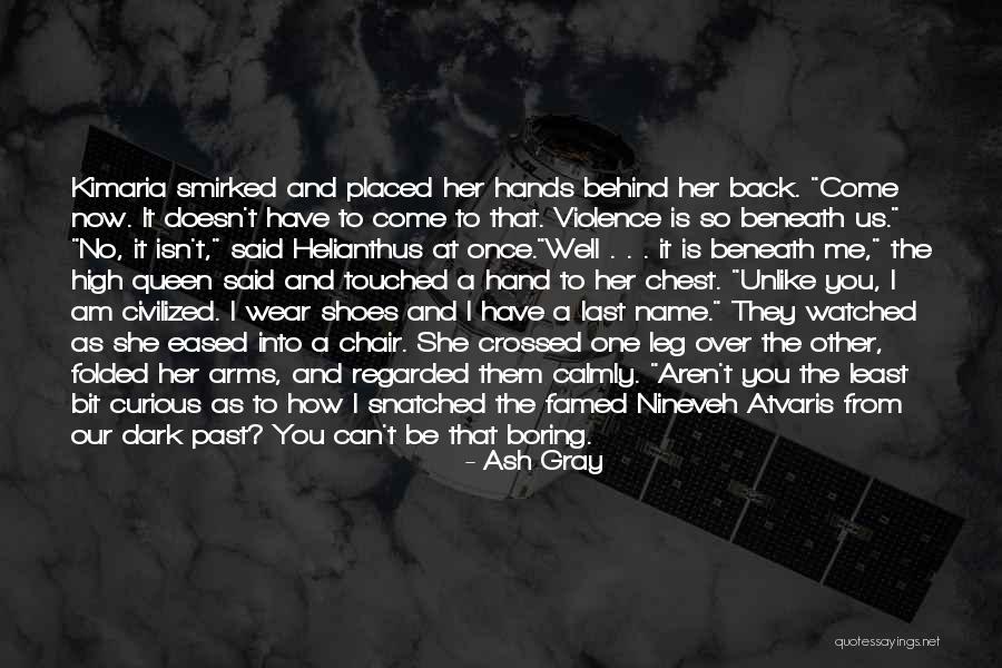 Nineveh Quotes By Ash Gray Nineveh Quotes By Ash Gray