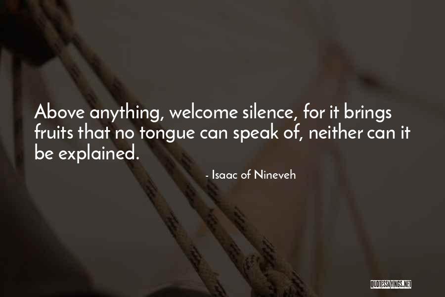 Nineveh Quotes By Isaac Of Nineveh Nineveh Quotes By Isaac Of Nineveh