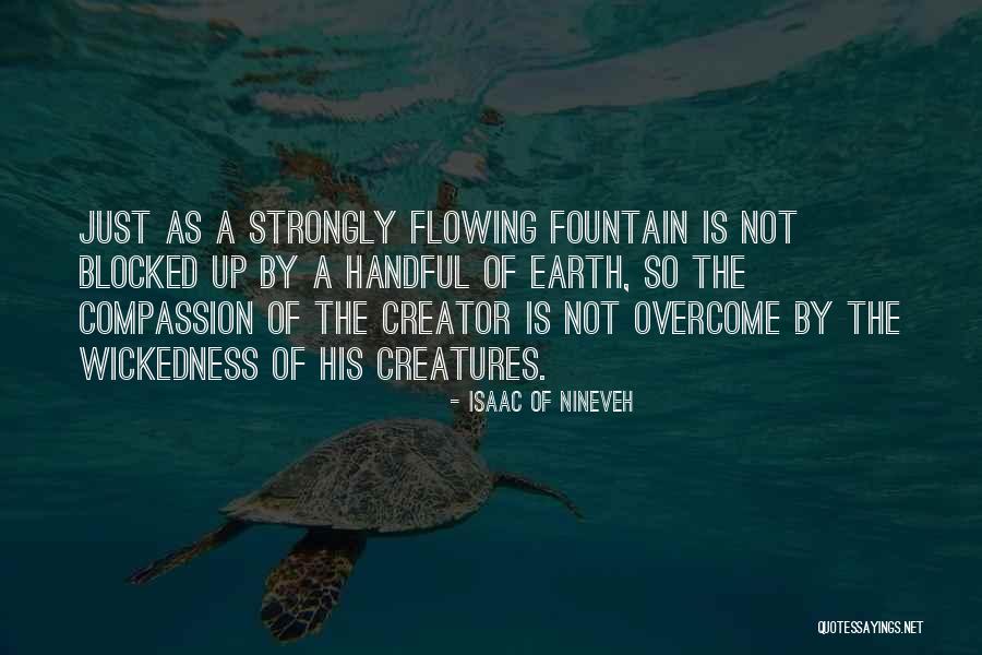 Nineveh Quotes By Isaac Of Nineveh Nineveh Quotes By Isaac Of Nineveh