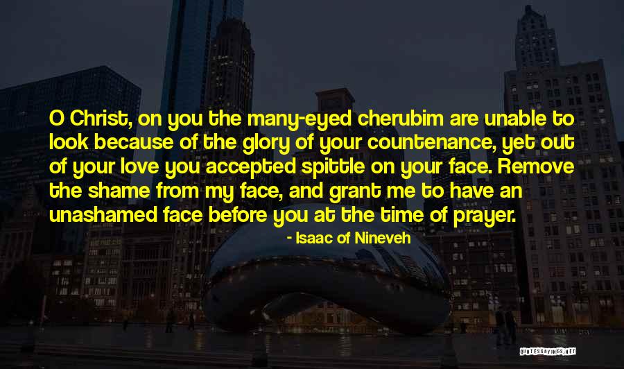 Nineveh Quotes By Isaac Of Nineveh Nineveh Quotes By Isaac Of Nineveh