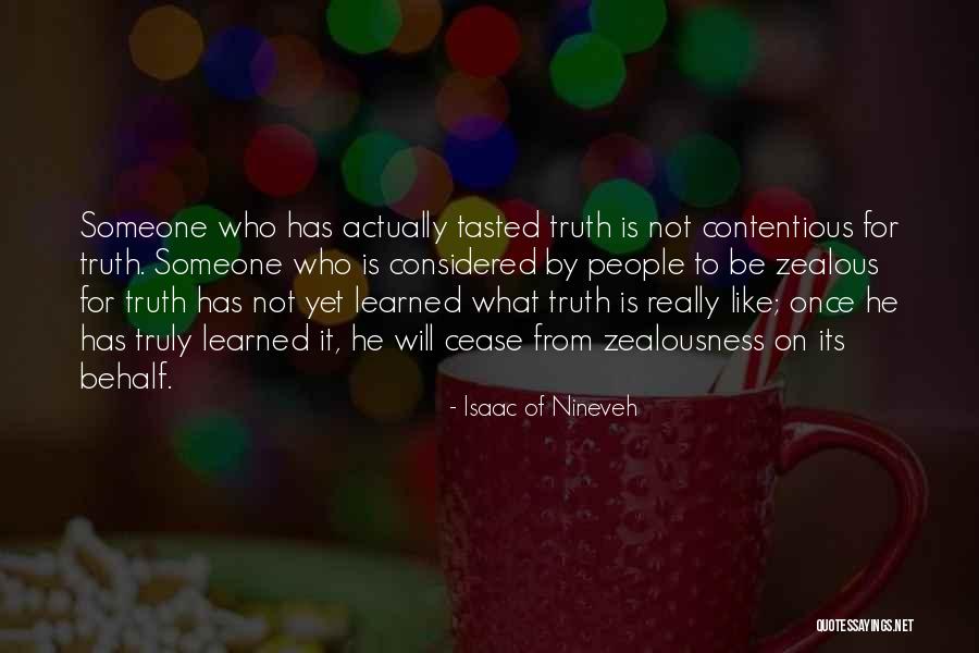 Nineveh Quotes By Isaac Of Nineveh Nineveh Quotes By Isaac Of Nineveh