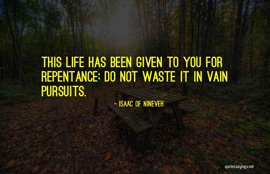 Nineveh Quotes By Isaac Of Nineveh Nineveh Quotes By Isaac Of Nineveh