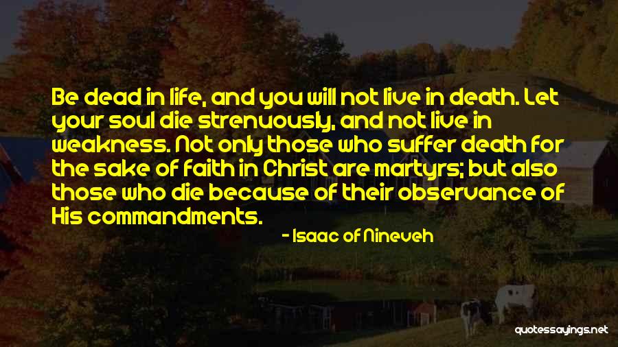 Nineveh Quotes By Isaac Of Nineveh Nineveh Quotes By Isaac Of Nineveh