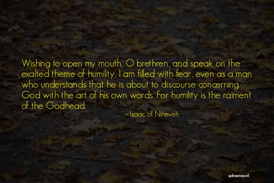 Nineveh Quotes By Isaac Of Nineveh Nineveh Quotes By Isaac Of Nineveh