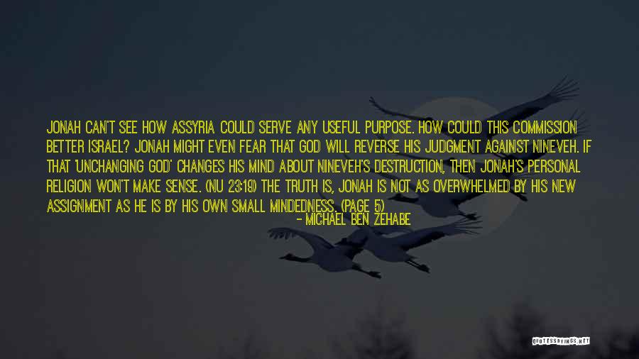 Nineveh Quotes By Michael Ben Zehabe Nineveh Quotes By Michael Ben Zehabe
