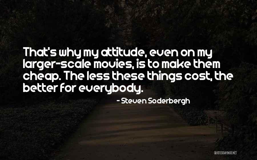 Ninevehs Location Quotes By Steven Soderbergh Ninevehs Location Quotes By Steven Soderbergh