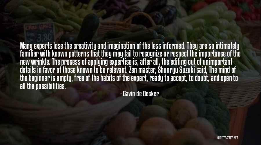 Ninfa De Los Bosques Quotes By Gavin De Becker Ninfa De Los Bosques Quotes By Gavin De Becker