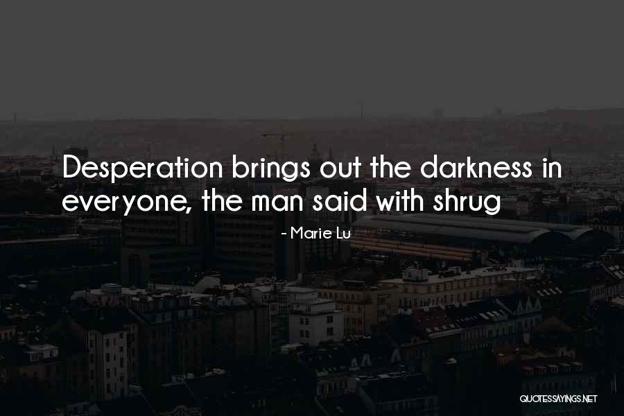 Ningas Cogon Quotes By Marie Lu Ningas Cogon Quotes By Marie Lu