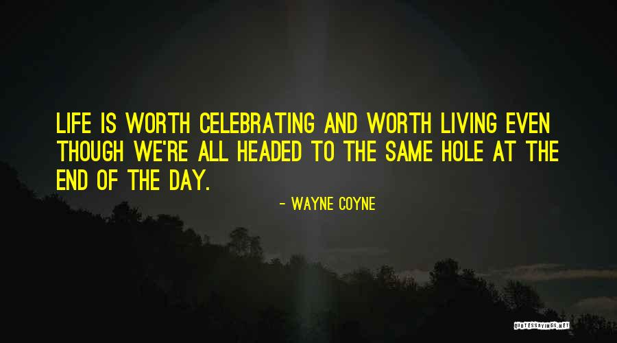 Ningas Cogon Quotes By Wayne Coyne Ningas Cogon Quotes By Wayne Coyne