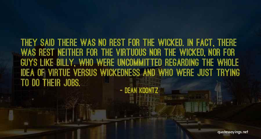 Ninge Ninge Quotes By Dean Koontz Ninge Ninge Quotes By Dean Koontz