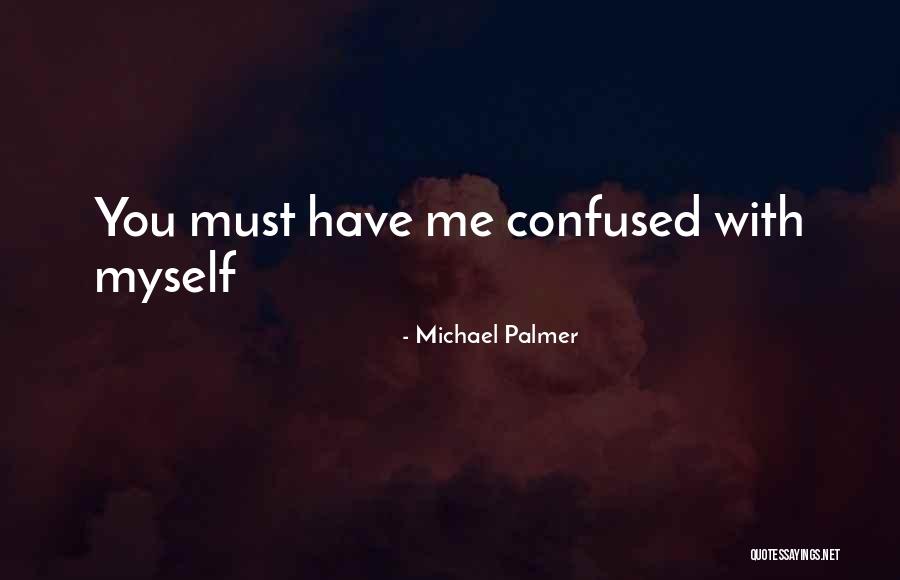 Niniek Karmini Quotes By Michael Palmer Niniek Karmini Quotes By Michael Palmer