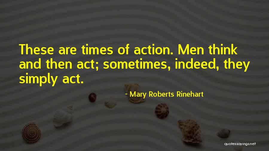 Ninja Humor Quotes By Mary Roberts Rinehart Ninja Humor Quotes By Mary Roberts Rinehart