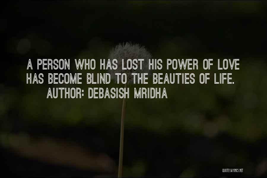 Ninja Lord Quotes By Debasish Mridha