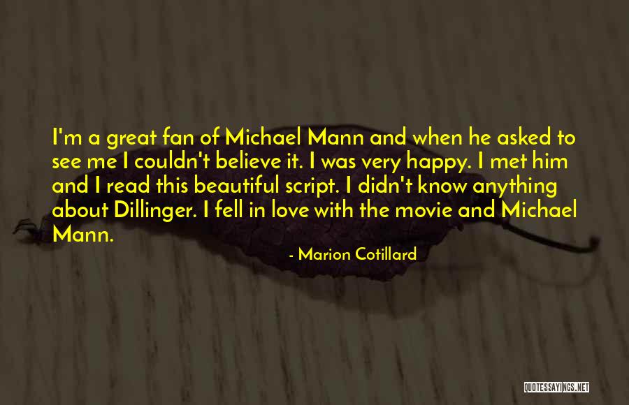 Ninnoden Quotes By Marion Cotillard Ninnoden Quotes By Marion Cotillard