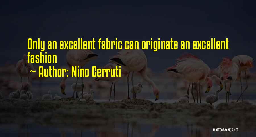 Nino Quotes By Nino Cerruti