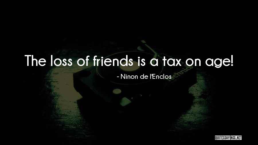Ninon Quotes By Ninon De L'Enclos Ninon Quotes By Ninon De L'Enclos