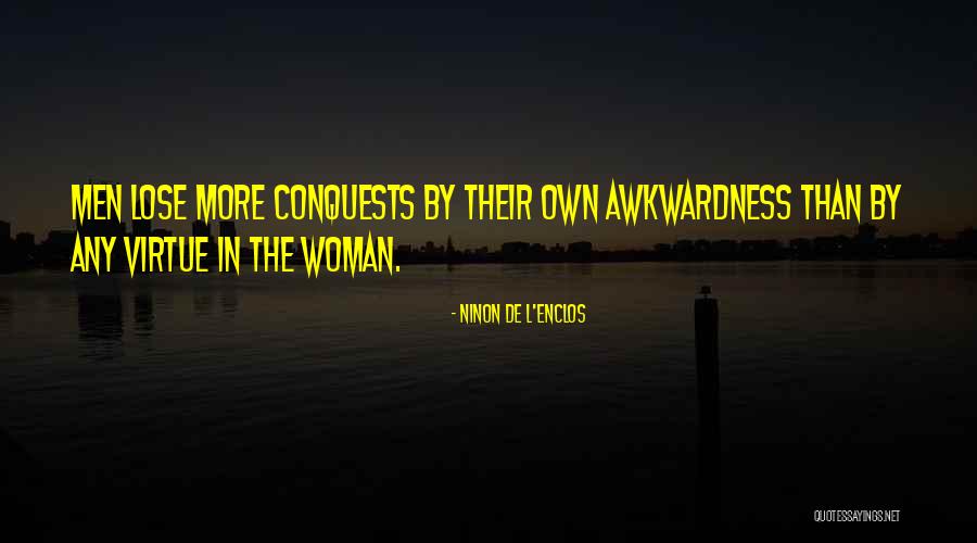 Ninon Quotes By Ninon De L'Enclos Ninon Quotes By Ninon De L'Enclos